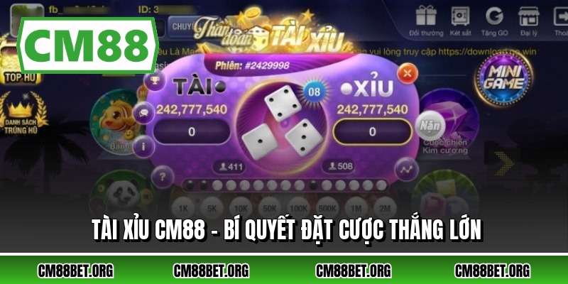 Tài Xỉu CM88 - Bí Quyết Đặt Cược Thắng Lớn
